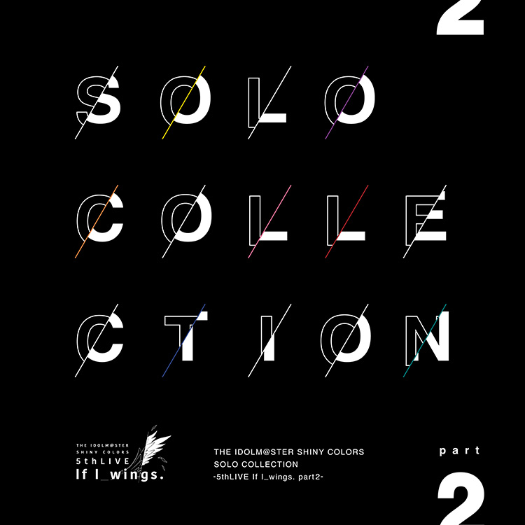 THE IDOLM@STER SHINY COLORS SOLO COLLECTION -5thLIVE If I_wings 