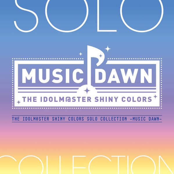 File:SOLO COLLECTION -MUSIC DAWN-.jpg